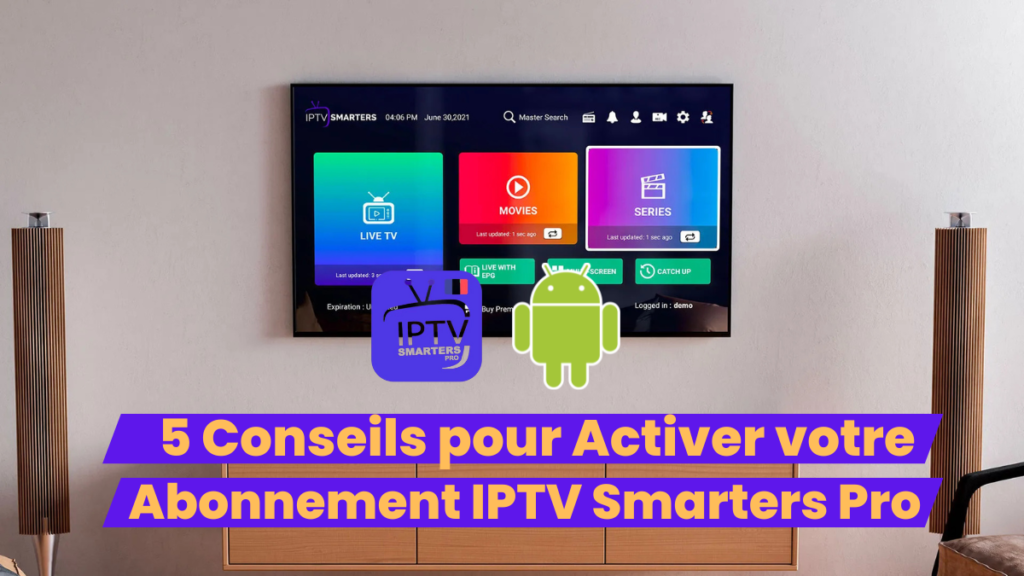 iptv smarters pro abonnement