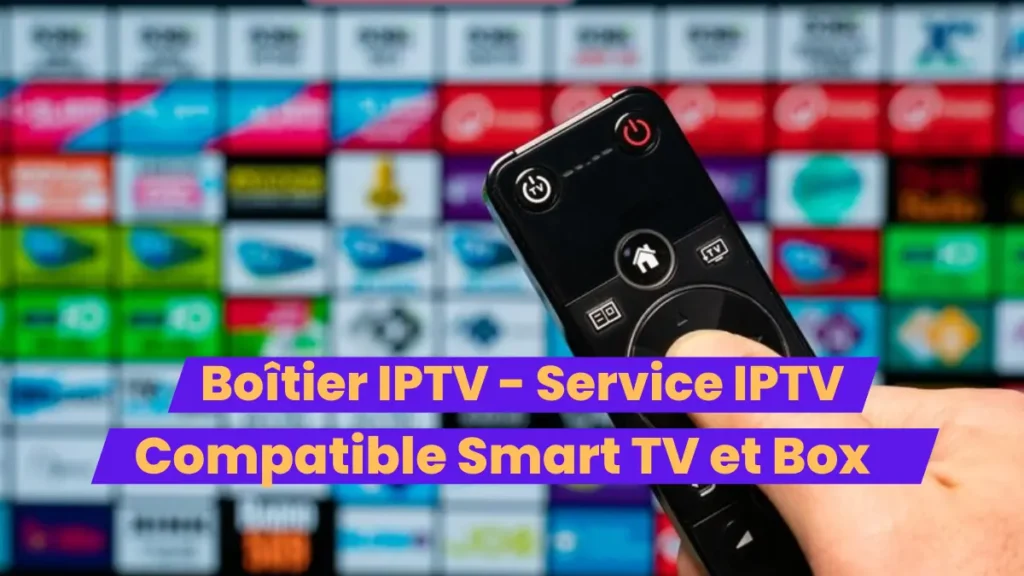 Boîtier IPTV