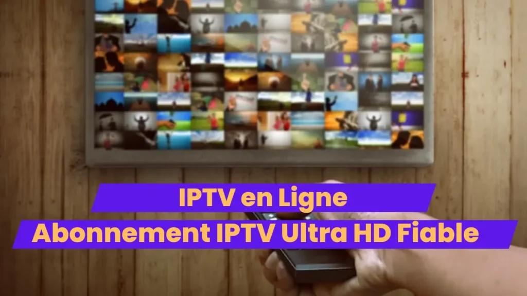 IPTV en Ligne