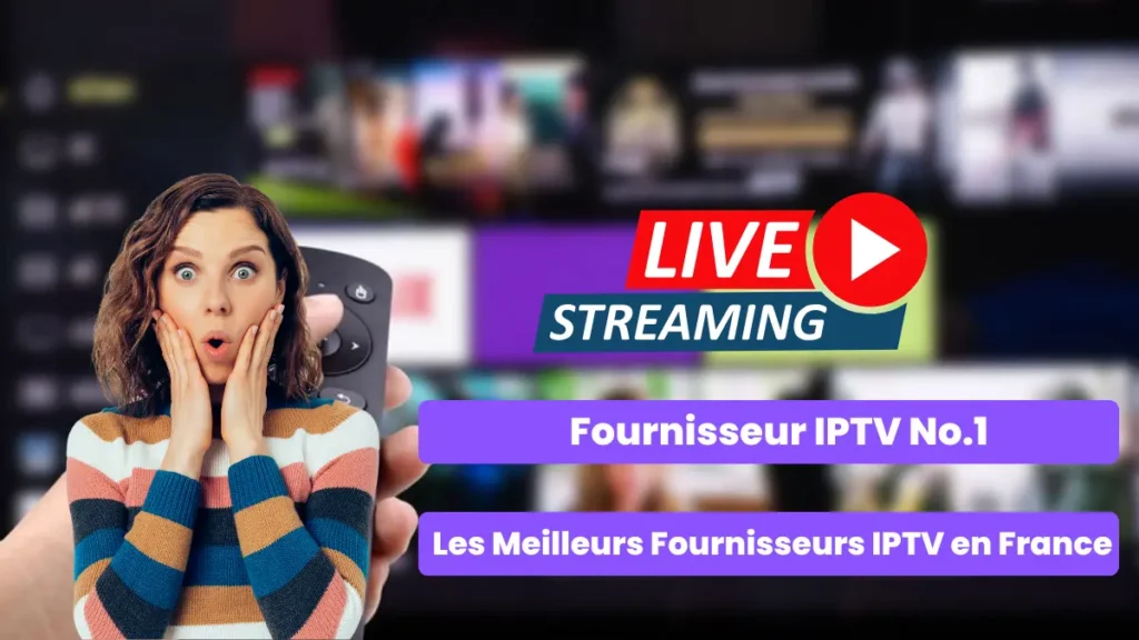 Fournisseur IPTV