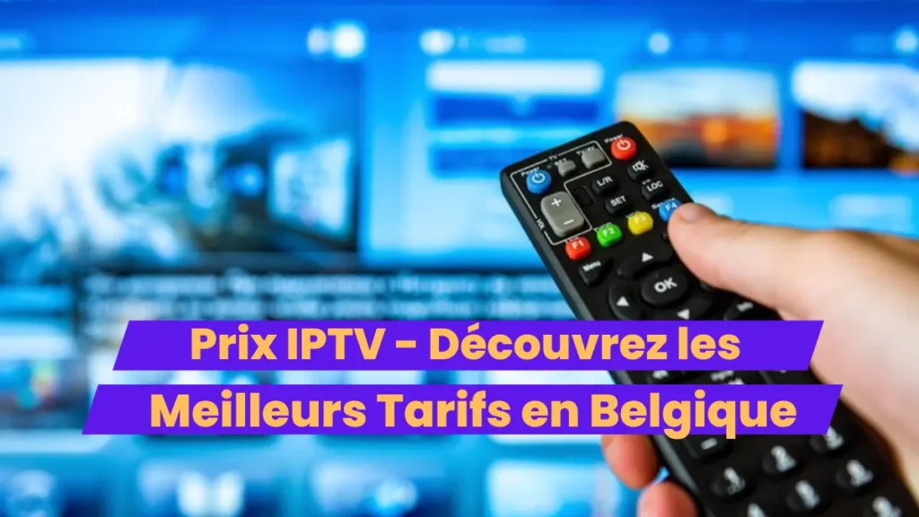 Prix IPTV